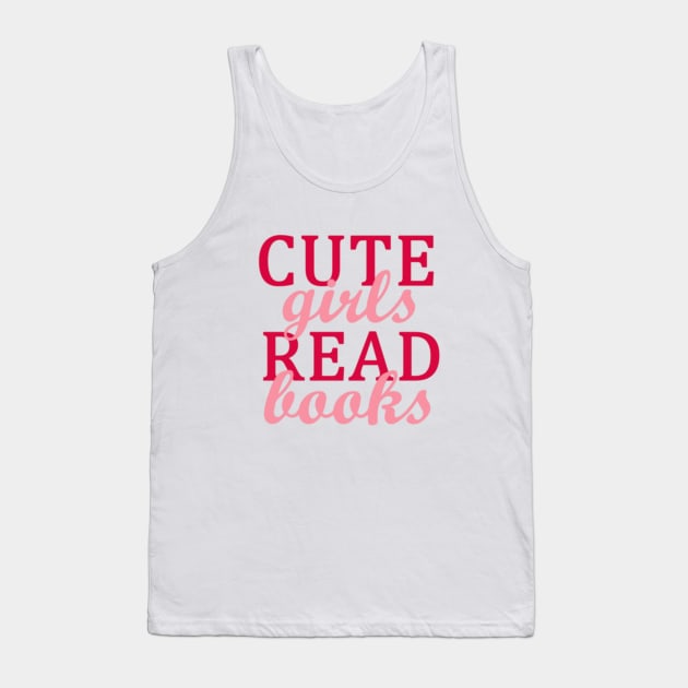 Cute Girls Read Books Tank Top by Smilla